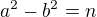 $a^2-b^2=n$