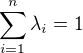 $\sum_{i=1}^{n} \lambda_{i}=1$