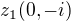 $z_1(0,-i)$
