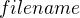 $filename $