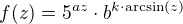 $f(z)=5^{az}\cdot b^{k\cdot \mathrm{arcsin}(z)}$