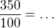 kopírovat do textarea $\frac{350}{100}=\dots$