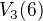 $V_{3}(6)$