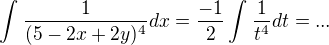 $\int_{}^{}\frac{1}{(5-2x+2y)^4}dx=\frac{-1}{2}\int_{}^{}\frac{1}{t^4}dt=...$