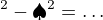 $\He^2-\spadesuit^2=\ldots$