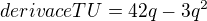 $derivace TU= 42q-3q^{2}$