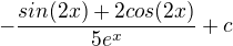 kopírovat do textarea $-\frac{sin (2x)+2cos(2x)}{5e^{x}}+c$