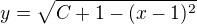 kopírovat do textarea $y=\sqrt{C+1-(x-1)^2}$