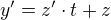 $y' = z'\cdot t+z$