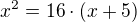 $x^{2}=16\cdot (x+5)$