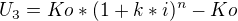 $U_{3} = Ko * (1+k*i)^{n}- Ko$