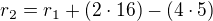$r_2 = r_1 + (2 \cdot 16) - (4 \cdot 5)$