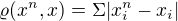 $\varrho (x^{n},x) = \Sigma |x^{n}_{i}-x_{i}|$