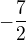 $-\frac{7}{2}$