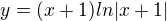 $y=(x+1)ln|x+1|$