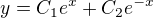 $y=C_{1}e^{x} + C_{2}e^{-x}$