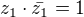 $z_{1}\cdot\bar{z_{1}}=1$