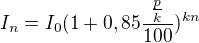 $I_{n}=I_{0}(1+0,85\frac{\frac{p}{k}}{100})^{kn}$