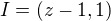 $I=(z-1,1)$