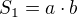 $S_1=a \cdot b$