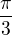 $\frac{\pi}3$