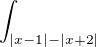 $\int_{|x-1|-|x+2|}^{}$
