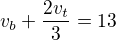 kopírovat do textarea $v_b+\frac{2v_t}{3}=13$