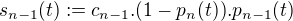 $s_{n-1}(t):=c_{n-1}.(1-p_n(t)).p_{n-1}(t)$