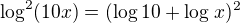 kopírovat do textarea $\log_{}^{2}(10x)=(\log_{}10+\log_{}x)^{2}$
