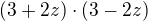 kopírovat do textarea $(3+2z)\cdot (3-2z)$