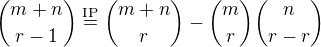 kopírovat do textarea ${m+n \choose r-1}\stackrel{\text{IP}}{=}{m+n \choose r}-{m \choose r}{n \choose r-r}$
