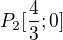 $P_2[\frac43;0]$