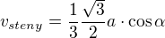$v_{steny}=\frac{1}{3}\frac{\sqrt3}{2}a\cdot \cos \alpha$