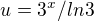 $u=3^{x}/ln3$