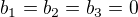 $b_1=b_2=b_3=0$