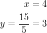 kopírovat do textarea $x=4\\y=\frac{15}{5}=3$