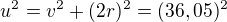 kopírovat do textarea $u^2 = v^2 + (2r)^2 = (36,05)^2$