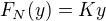 $F_N(y)=Ky$