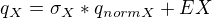 $q_X=\sigma_X*q_{norm X}+EX$