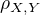 $\rho_{X,Y}$