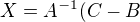 $X = A^{-1}(C-B$