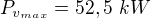$P_{v_{max}}=52,5 \ kW$