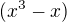 $(x^{3}-x)$