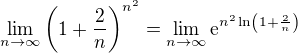 kopírovat do textarea $\lim_{n\to \infty}\(1+\frac2n\)^{n^2}=\lim_{n\to \infty}\textrm{e}^{n^2\ln\(1+\frac2n\)}$