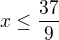 kopírovat do textarea $x\le \frac{37}{9}$