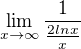 $\lim_{x\to \infty}\frac{1}{\frac{2lnx}{x}}$