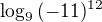 $\log_9{(-11)^{12}}$