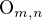 $\mathbf{\text{O}}_{m,n}$