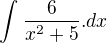 $\int_{}^{}\frac{6}{x^{2}+5}.dx$