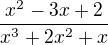 $\frac{x^{2}-3x+2}{x^{3}+2x^{2}+x}$